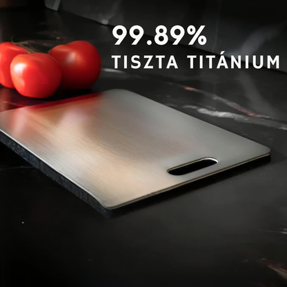 Titán Konyha™ - Titán Vágódeszka